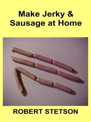 cover image of Make Jerky & Sausage at Home